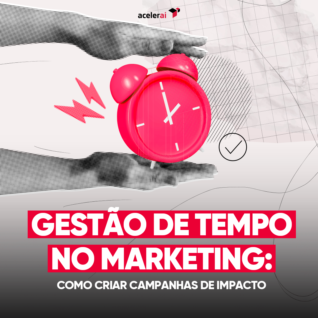 Gestão de tempo no marketing