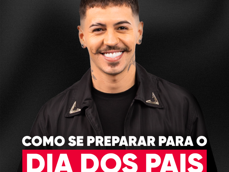 preparar para o dia dos pais